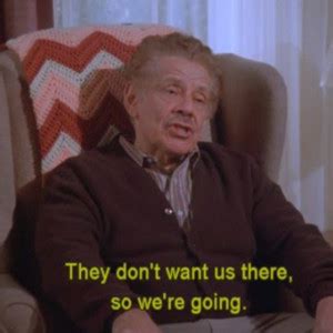 Morty Seinfeld Quotes. QuotesGram