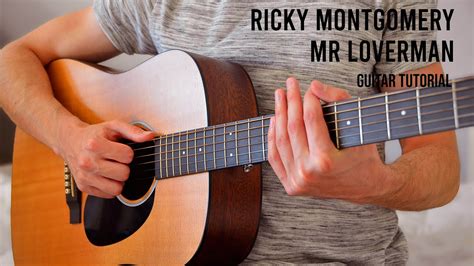 Ricky Montgomery - Mr Loverman EASY Guitar Tutorial With Chords / Lyrics - YouTube