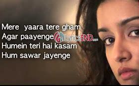 HUM MAR JAYENGE LYRICS - AASHIQUI 2 - Hindi Songs Lyrics