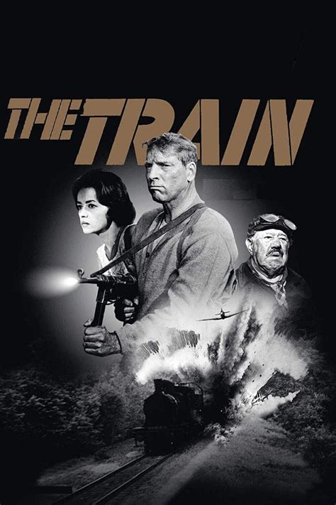 The Train (1964) - Posters — The Movie Database (TMDB)