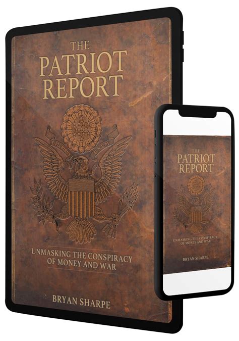 The Patriot Report (PDF Download) - Bryan Sharpe Co