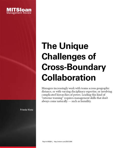 The Unique Challenges of Cross Boundary Collaboration - MIT SMR Store