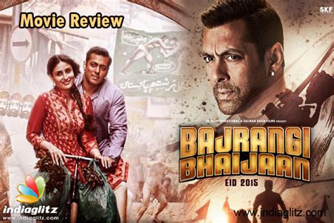 Bajrangi Bhaijaan review. Bajrangi Bhaijaan Bollywood movie review ...