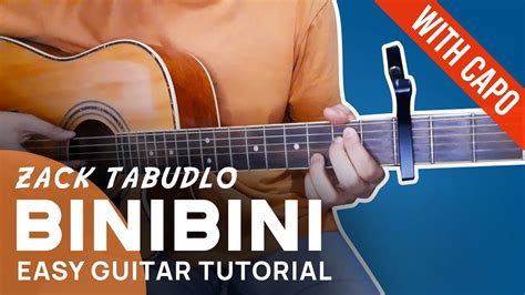 BINIBINI Guitar Tutorial | Zack Tabudlo | Chordiko Chords - Chordify