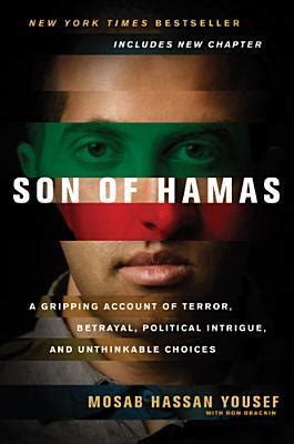 Son of Hamas: A Gripping Account of Terror, Betrayal, Political ...