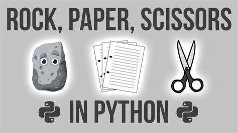 How to program Rock, Paper, Scissors in Python! - YouTube