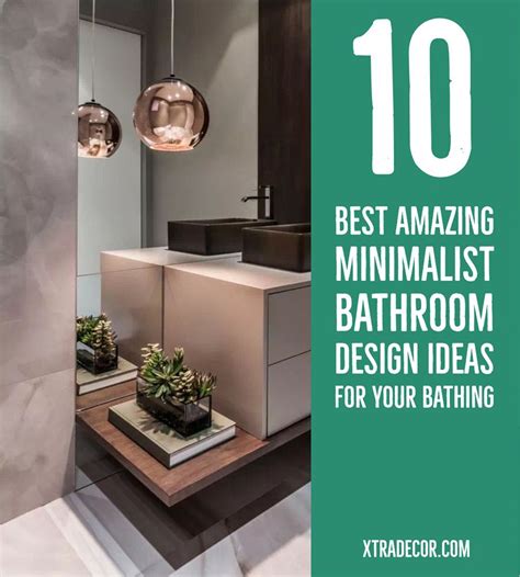 10 Best Amazing Minimalist Bathroom Design Ideas For Your Bathing ...