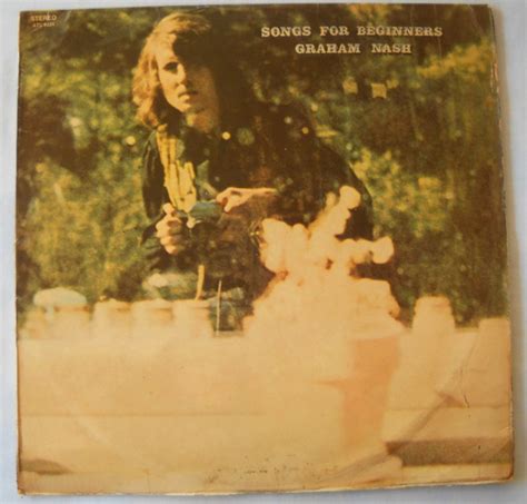 Graham Nash - Songs For Beginners (1971, Vinyl) | Discogs