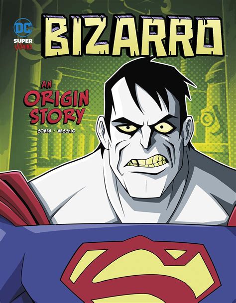 DC Super-Villains Origins: Bizarro: An Origin Story (Hardcover) - Walmart.com - Walmart.com