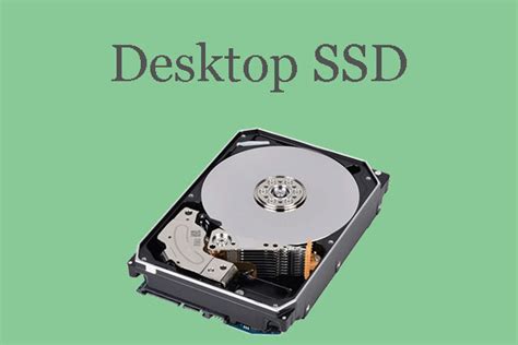 How to Choose a Right Desktop SSD and Install It in Desktop PC