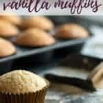 Easy Vanilla Muffins - Perfect For Cupcakes! - always use butter