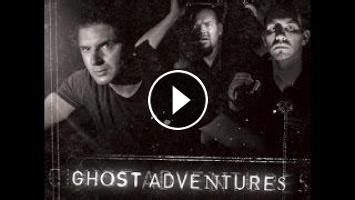 Ghost Adventures Documentary 2004