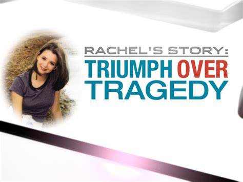 The inspiring writings of Rachel Scott uncovered in 'Rachel's Story: Triumph Over Tragedy ...