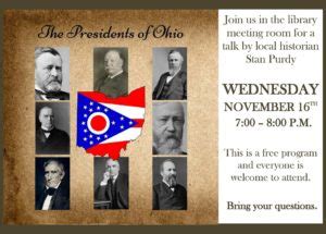 Presidents of Ohio Presentation – November 16, 2016 – Union Township Public Library