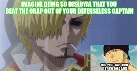 One last Zoro vs Sanji gang meme : r/MemePiece