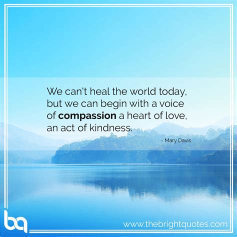 30 compassion quotes for students | Compassion quotes, Heal the world quotes, Bright quotes