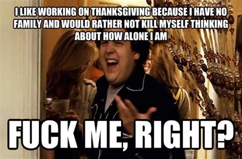 Some of us like working on Thanksgiving - Meme Guy