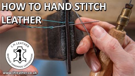 How to Hand Stitch Leather - Saddle Stitch Tutorial, Beginner ...