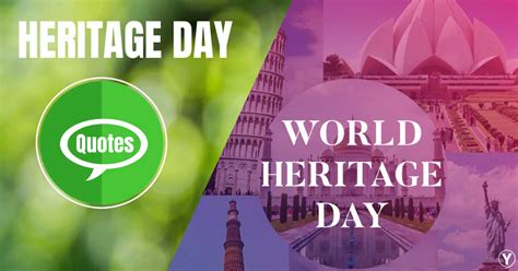 World Heritage Day Quotes Wishes That Will Enrich Your Mind With Knowledge