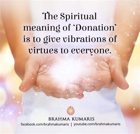 Pin by Karishma Daryani-Chugani on Spirituality | Spiritual meaning, Brahma kumaris, Donation ...