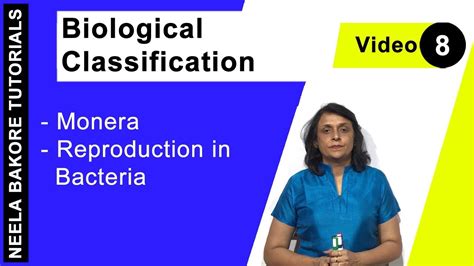 Biological Classification | NEET | Monera - Reproduction in Bacteria | Neela Bakore Tutorials ...