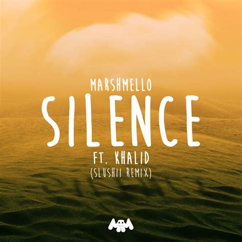 Marshmello, Khalid & Slushii – Silence (Slushii Remix) Lyrics | Genius ...