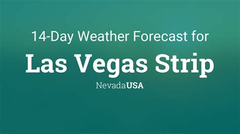 Las Vegas Strip, Nevada, USA 14 day weather forecast