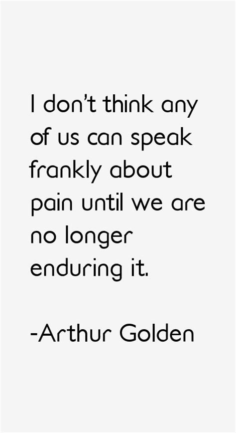 Arthur Golden Quotes. QuotesGram