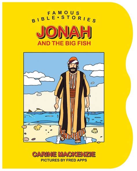 Famous Bible Stories Jonah and the Big Fish by Carine MacKenzie - Christian Focus Publications