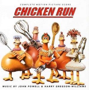 Chicken Run Soundtrack By Harry Gregson-Williams, John Powell