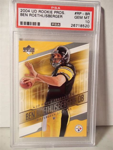 2004 Upper Deck Ben Roethlisberger Rookie PSA Gem Mint 10 Football Card #RP-BR #Pit ...