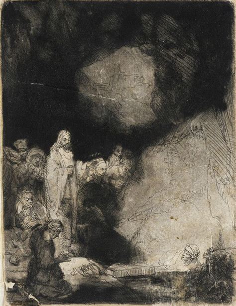 The Raising of Lazarus Rembrandt Harmensz. van Rijn (Holland, Amsterdam, 1606-1669) Holland ...