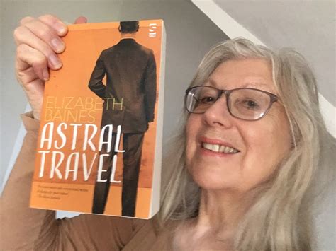 Elizabeth Baines: Astral Travel finally published.