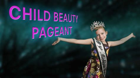 Should child beauty pageants be banned? - netivist