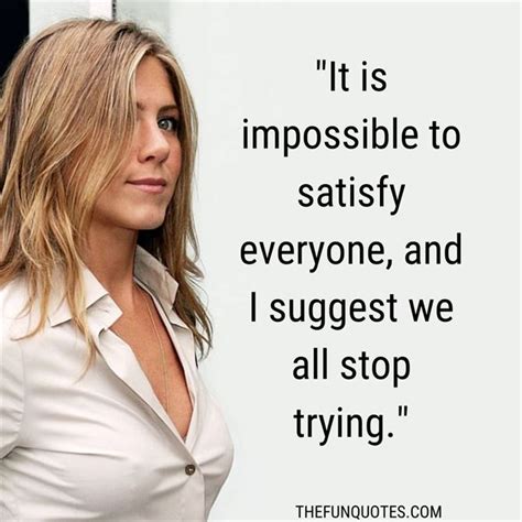 Jennifer Aniston Quotes 2021 | 10 Famous Quotes | Empowering Quotes By ...