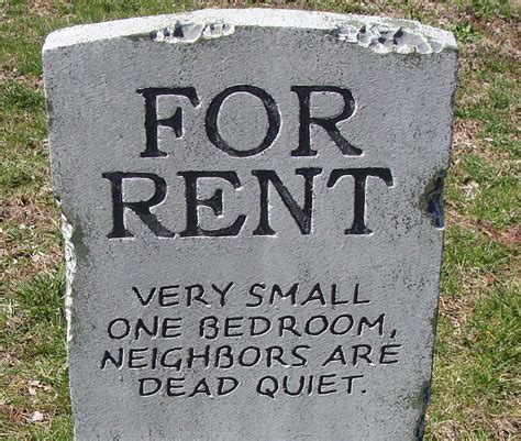 A For Rent Headstone Dark Humor Quotes, Funny Quotes, Tombstone Quotes, Morbid Humor, Gallows ...