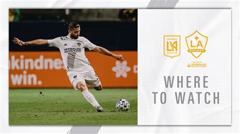 Where to Watch: LAFC vs. LA Galaxy | Oct. 25, 2020 | LA Galaxy