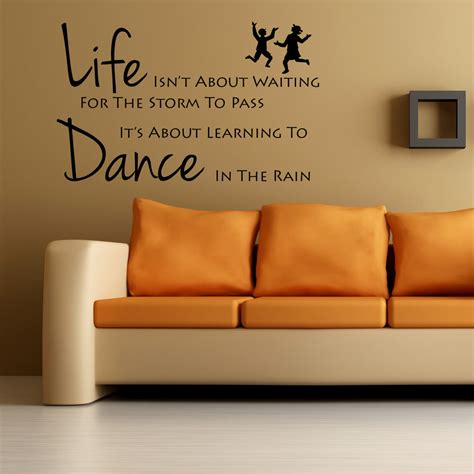 Life Is... Dance In The Rain - Wall Quote – Vinyl Sticker Shack