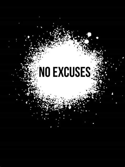 No Excuses Poster Black Poster by Naxart Studio