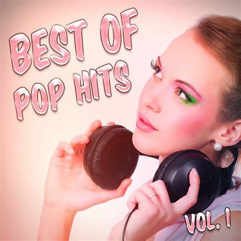 Best of Pop Hits, Vol. 1 - Compilation by Hits, Etc. | Spotify