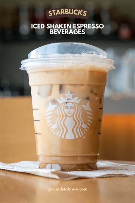 A Guide to Iced Shaken Espresso Drinks at Starbucks » Grounds to Brew