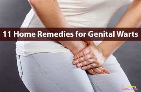 11 Home Remedies for Genital Warts