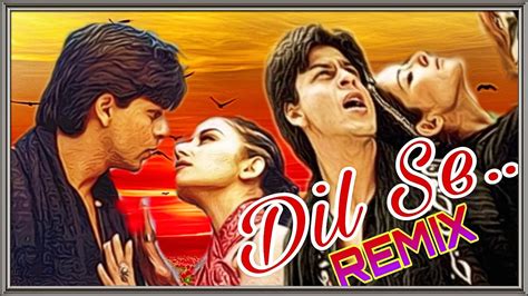 Dil Se Movie Song / Hindi Remix Song / Shahrukh Khan, Manisha Koirala / A R Rahman. - YouTube