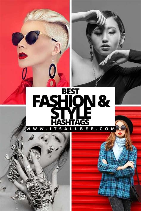 Best style and fashion hashtags on Instagram. Perfect for brands and influencers. Urban fashion ...