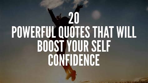 20 Powerful Quotes That Will Boost Your Self Confidence