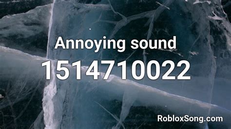 Annoying sound Roblox ID - Roblox music codes