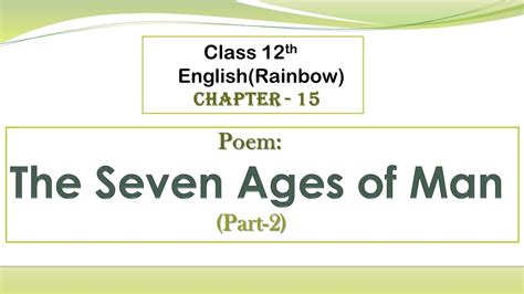 The Seven Ages of Man poem (Part-2) | Class 12th | English(Rainbow) | RBSE | Science Academy ...