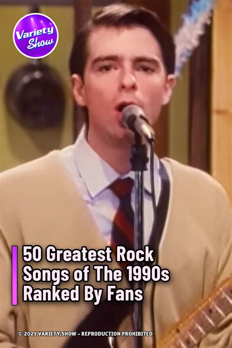 50 Greatest Rock Songs of The 1990s Ranked By Fans - Variety Show