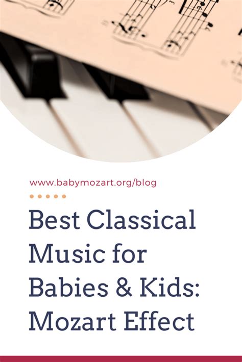 Best Classical Music for Babies and Kids: Mozart Effect & Recommendations