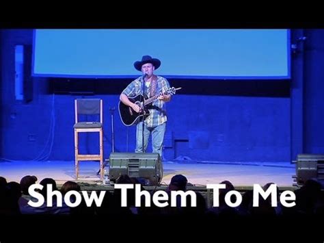 Show Them to Me | Rodney Carrington YouTube - YouTube